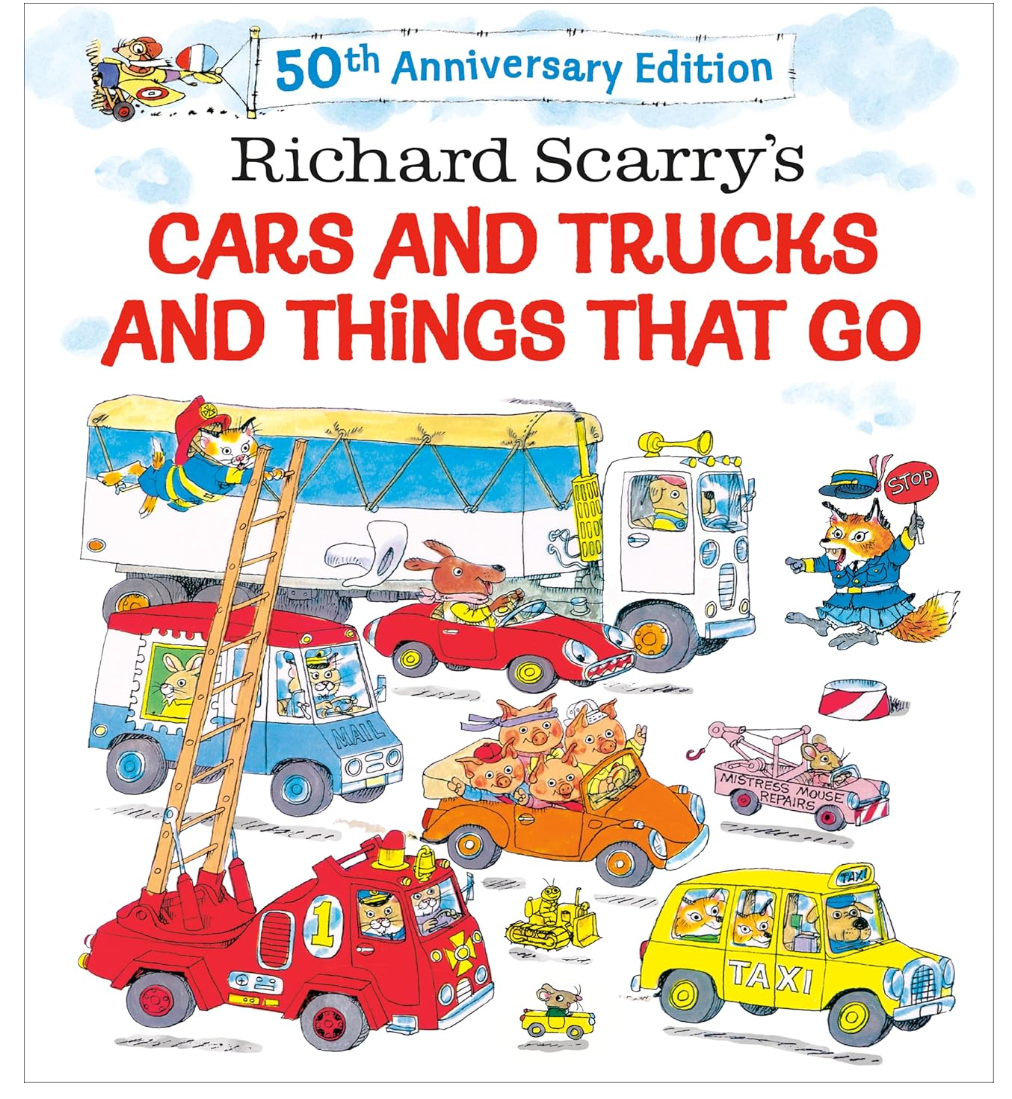 Richard Scarry Cars And Trucks And Things That Go - 50th Anniversary Edition