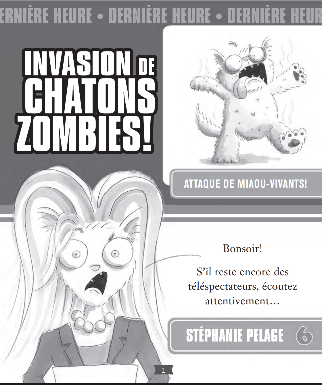 Aaron Blabey L'Attaque des Miaou-Vivants - Les Mechants #4