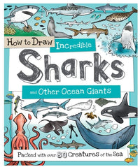 How To Draw Incredible Sharks