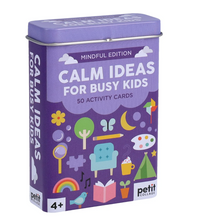 Mindful Edition Calm Ideas For Busy Kids Activity Cards