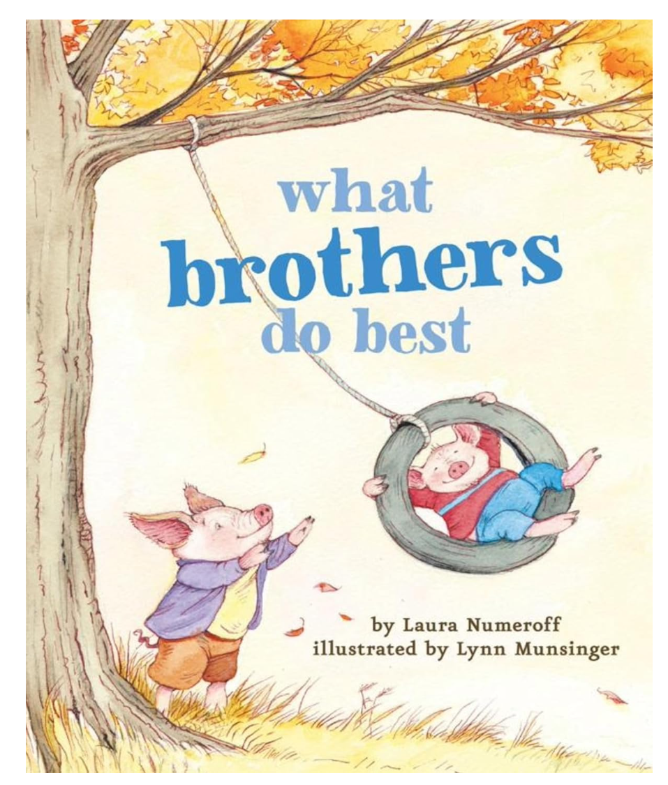 What Brothers Do Best