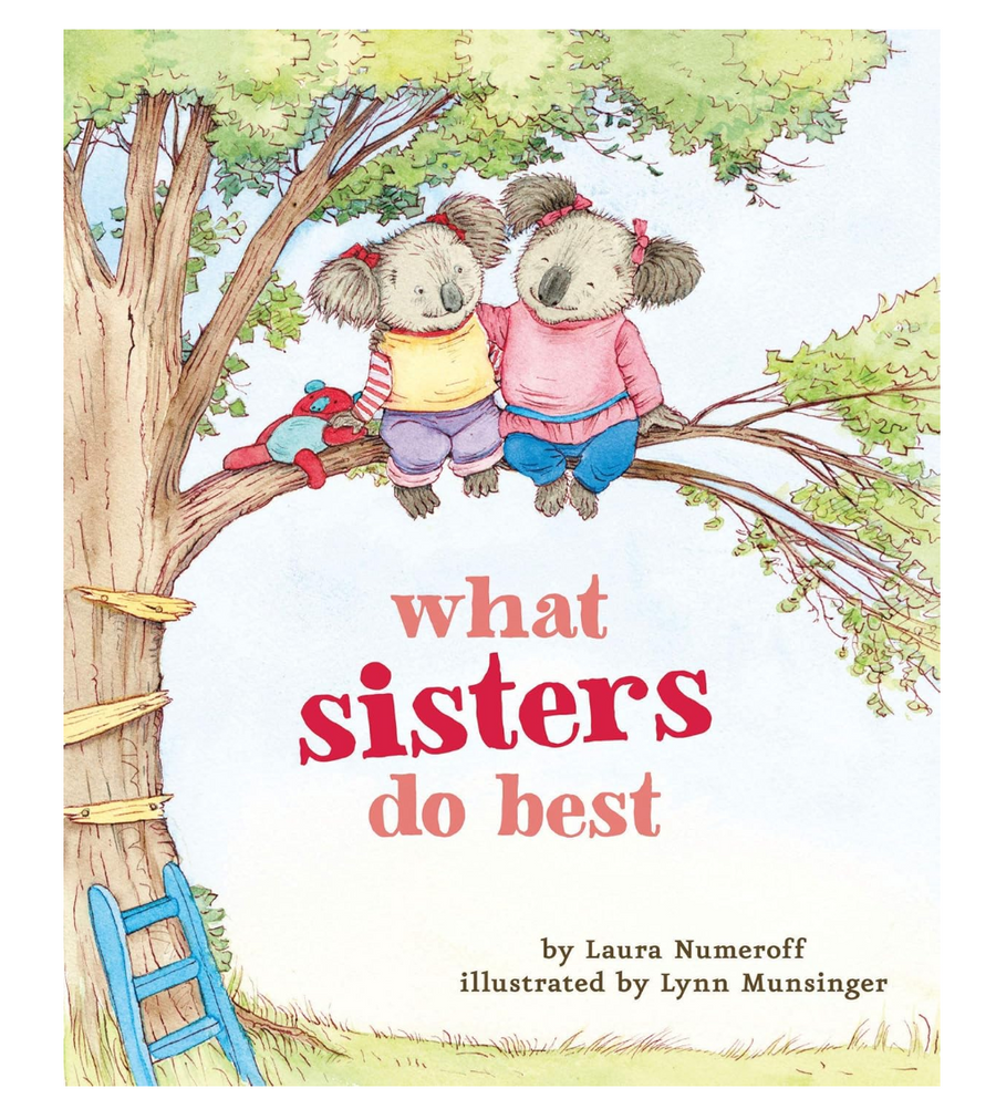 What Sisters Do Best