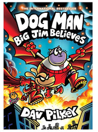Dog Man Big Jim Believes #14