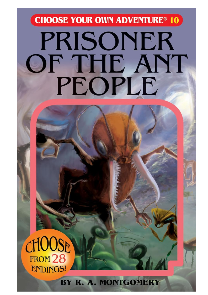 Choose Your Own Adventure Prisoner Of The Ant People