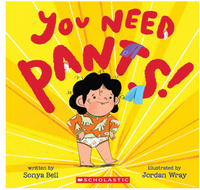Sonya Bell You Need Pants