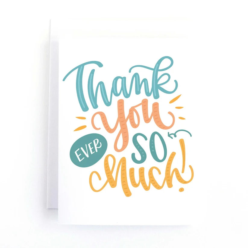 Thank You Ever so Much Thank You Card