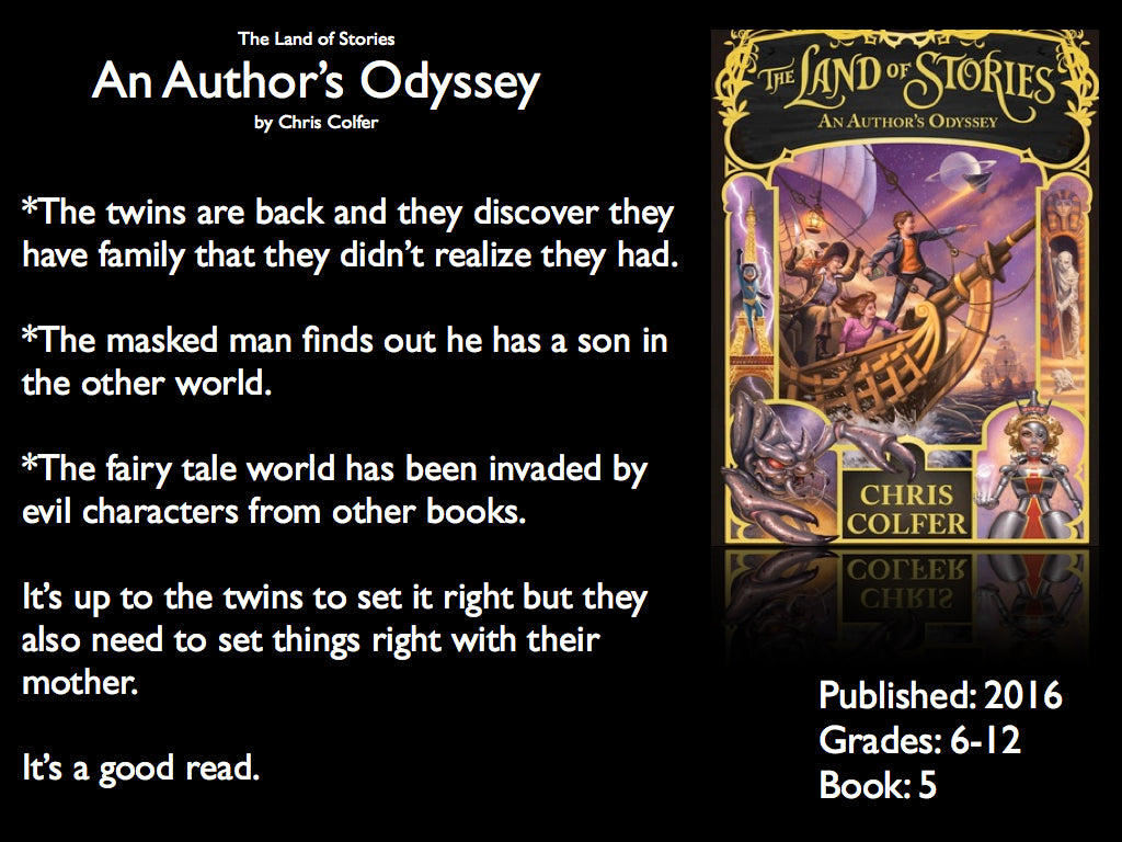 The Land of Stories #5 An Author's Odyssey by Chris Colfer