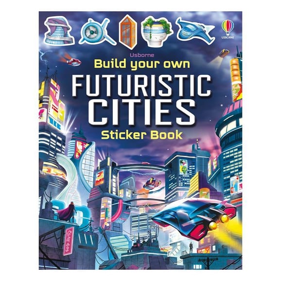 Usborne Build Your Own Futuristic Cities Sticker Book