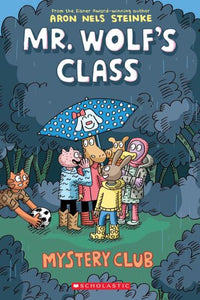 Mr. Wolf's Class Mystery Club #2