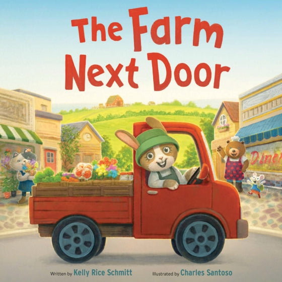 The Farm Next Door By Kelly Rice Schmitt