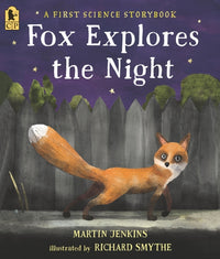 Fox Explores the Night: A First Science Storybook By Martin Jenkins