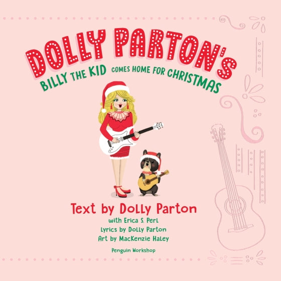 Dolly Parton's Billy the Kid Comes Home for Christmas By Dolly Parton