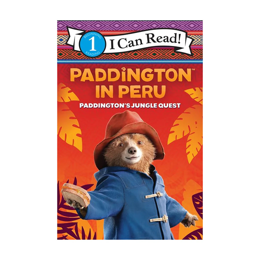 I Can Read: Level 1 Paddington In Peru