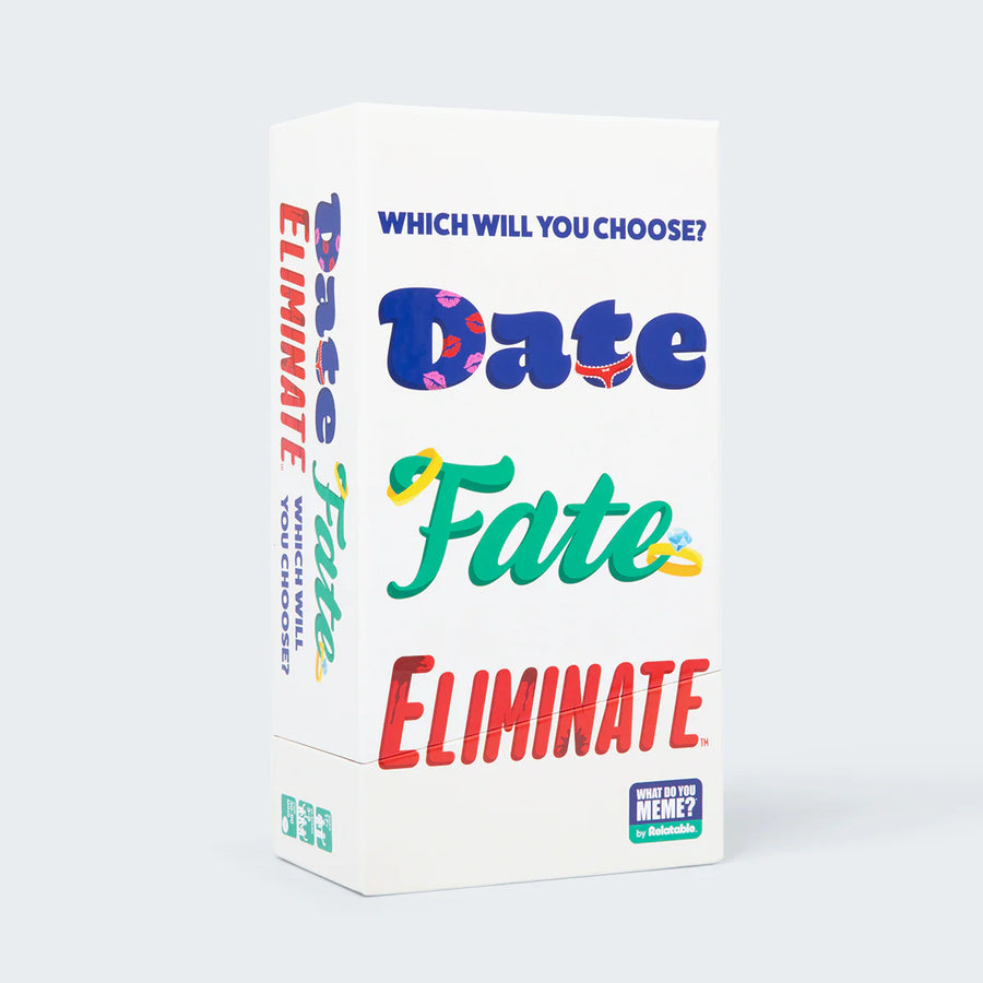 Relatable Date Fate Eliminate