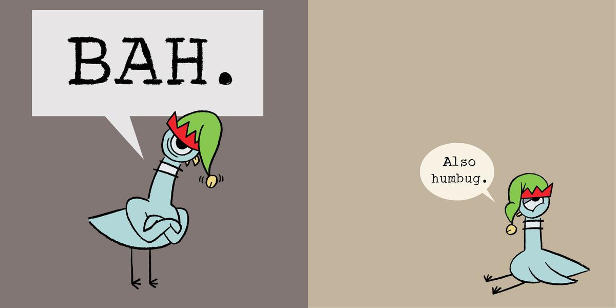Don't Let The Pigeon Drive The Sleigh! - Mo Willems