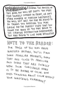 Keri Smith Wreck This Journal: Now In Color