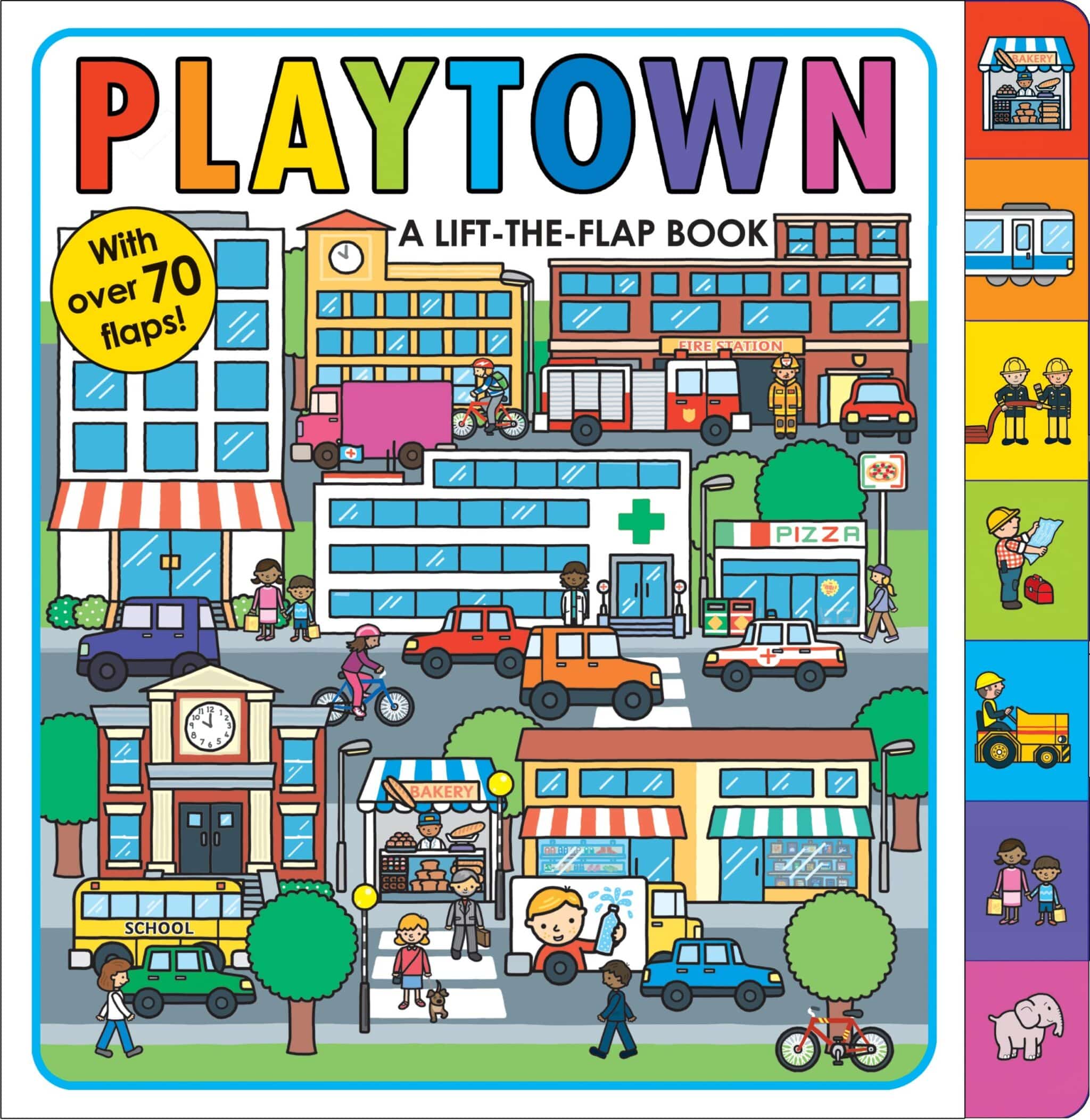 Priddy Books Playtown A Lift The Flap