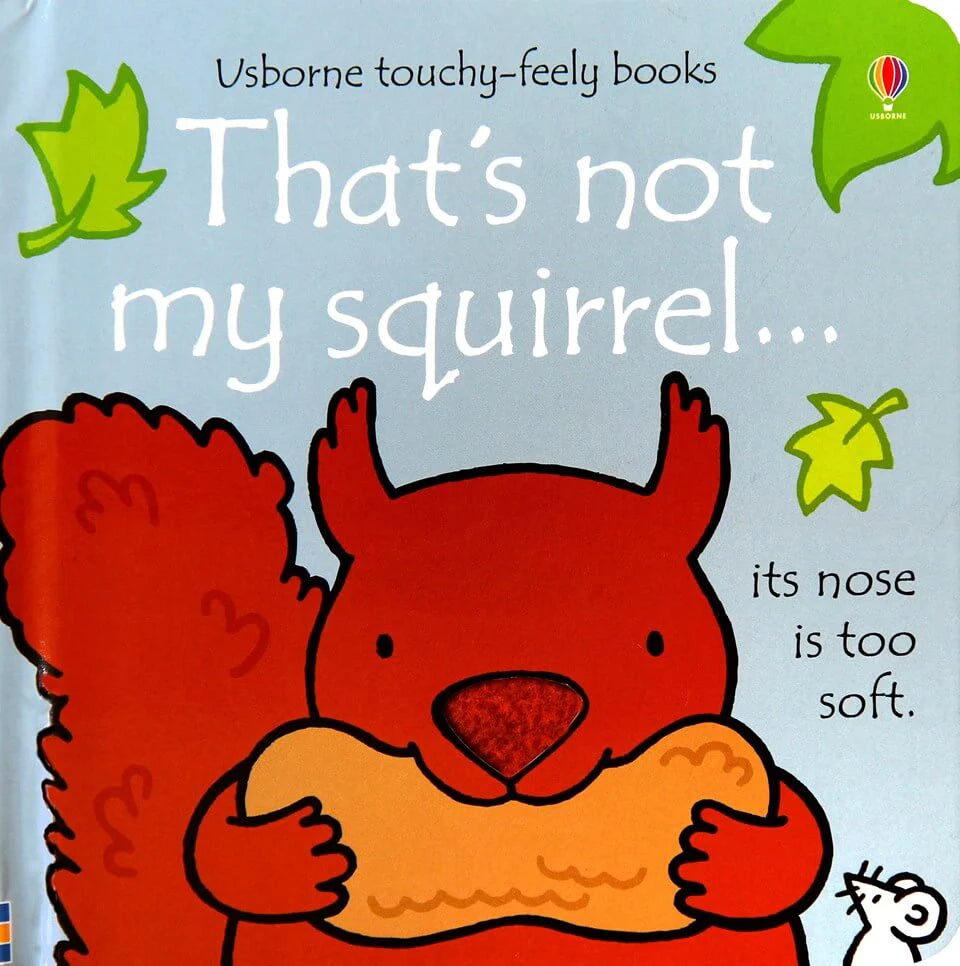 Usborne Touchy Feel Books That's Not My Squirrel...